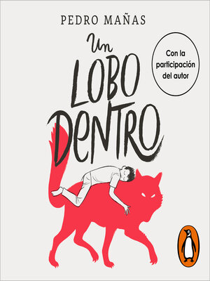 cover image of Un lobo dentro